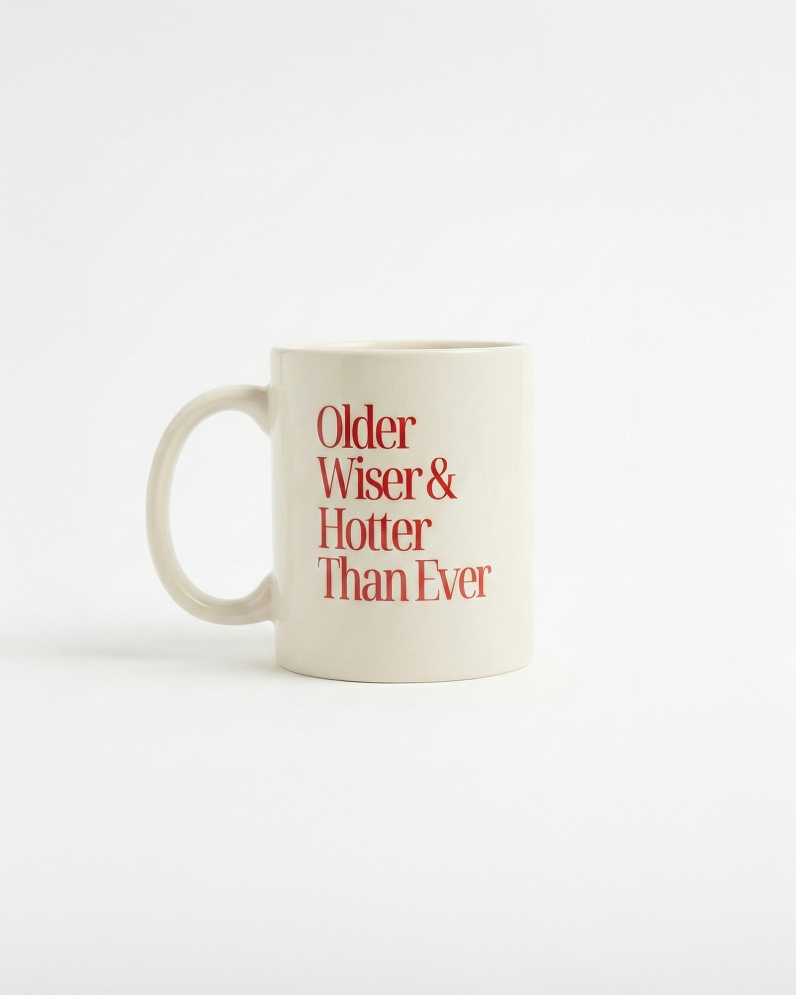the older wiser hotter | coffee mug